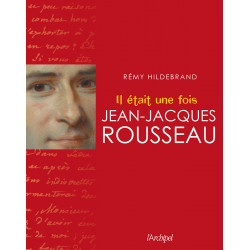 Libro "Il était une fois Jean-Jacques Rousseau"